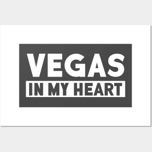 Vegas In My Heart Posters and Art